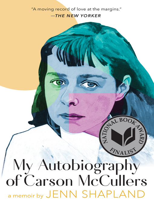 Title details for My Autobiography of Carson McCullers by Jenn Shapland - Wait list